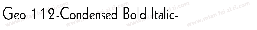 Geo 112-Condensed Bold Italic字体转换